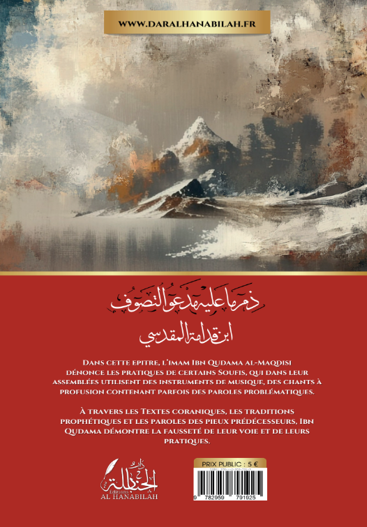 Condamnation du prétendu Soufisme - Ibn Qudama al-Maqdisi