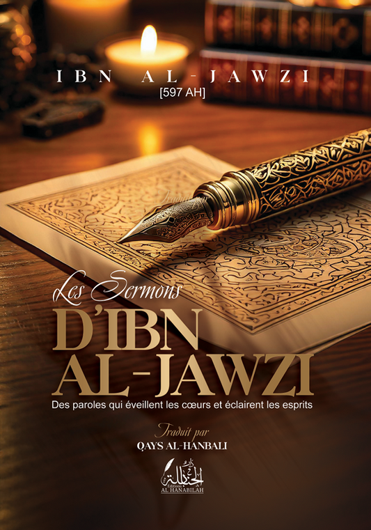 Les sermons d'Ibn al-Jawzi - Ibn al-Jawzi
