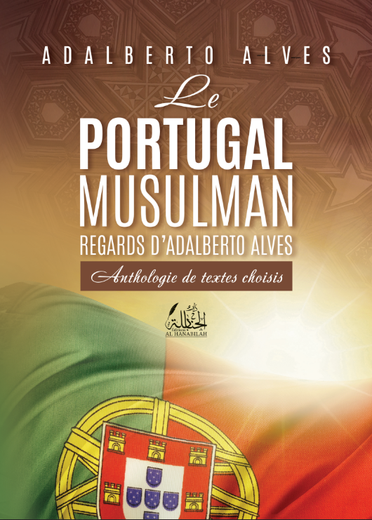 Le Portugal musulman - Alves Adalberto