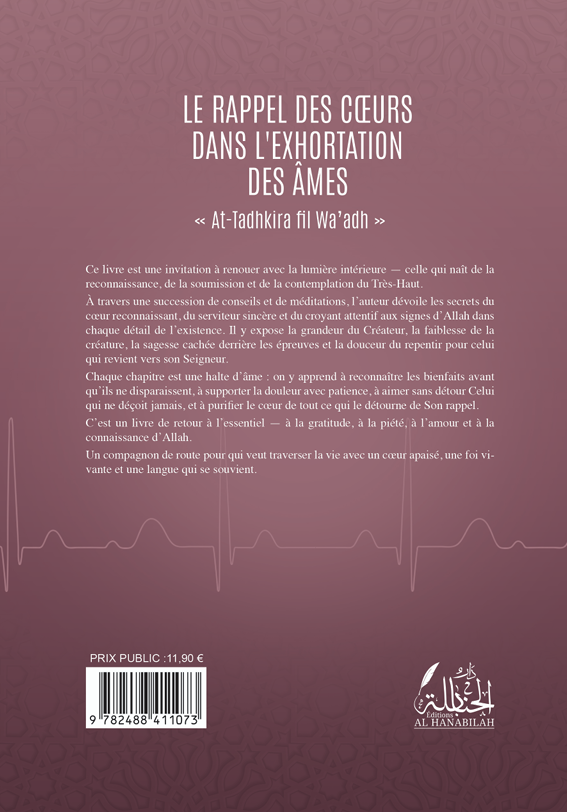 Le rappel des cœurs dans l'exhortation des âmes [at-Tadhkira fil wa'adh] - Ibn al-Jawzi